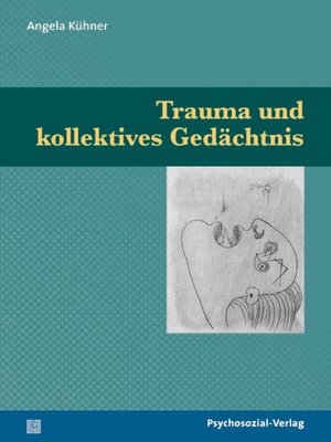 cover image of Trauma und kollektives Gedächtnis